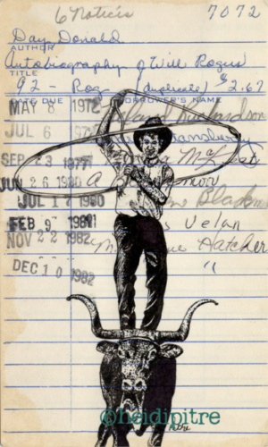 Heidi Pitre pen and ink drawing of will rogers on a bull with a lasso on a vintage library card. gifts for book lovers and librarians.